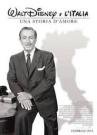 Walt Disney e l'Italia - Una Storia d'Amore